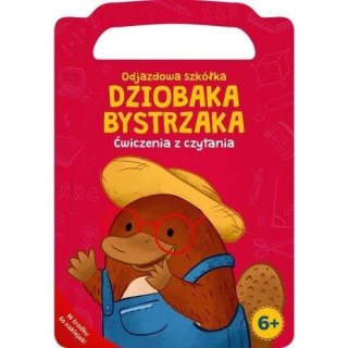 Dziobak Bystrzak. Ćwiczenia z czytania