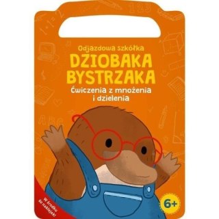 Dziobak Bystrzak. Ćwiczenia z mnożenia i dzielenia