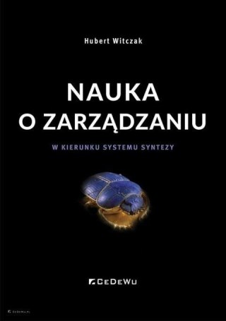 Nauka o zarządzaniu. W kierunku systemu syntezy