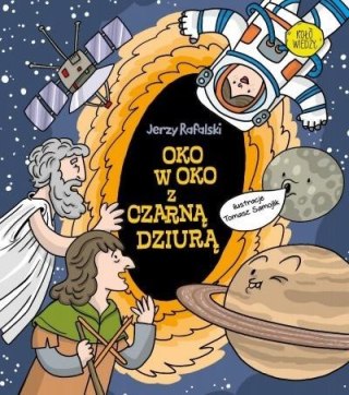 Oko w oko z czarną dziurą