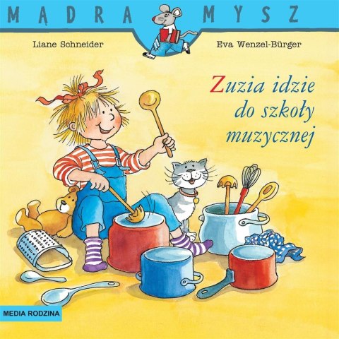 Mądra mysz. Zuzia idzie do szkoły muzycznej Mądra mysz. Zuzia idzie do szkoły muzycznej