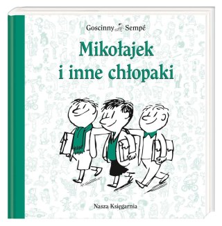 Mikołajek i inne chłopaki