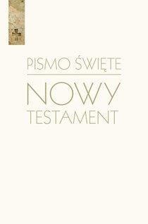 Pismo Święte Nowy Testament biały w.2018