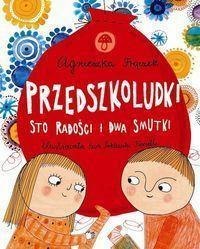 Przedszkoludki. Sto radości i dwa smutki