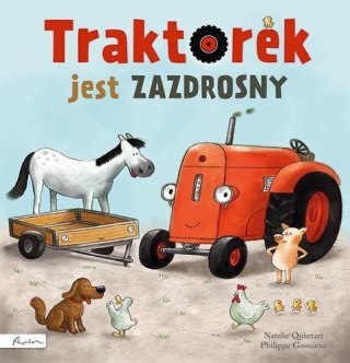 Traktorek jest zazdrosny