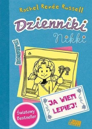 Dzienniki Nikki. Ja wiem lepiej