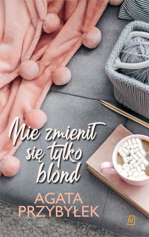 Nie zmienił się tylko blond AGATA PRZYBYŁEK