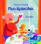 Pan Kuleczka - Światło Pan Kuleczka - Światło