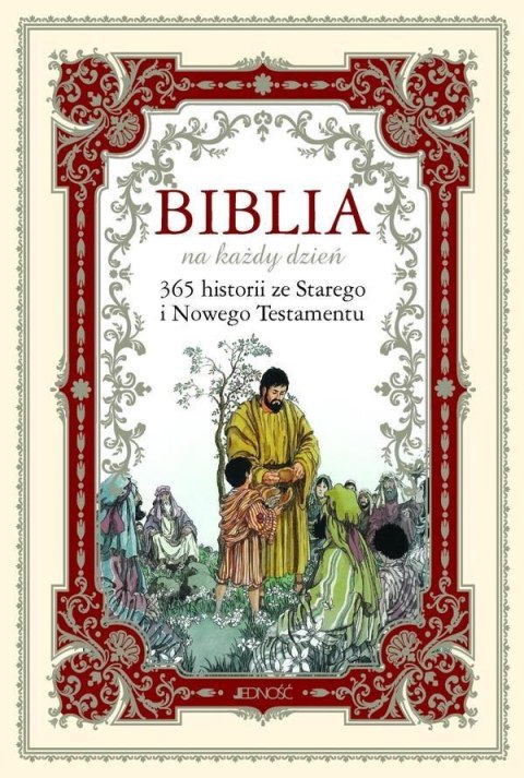 Biblia na każdy dzień. 365 historii ze ST i NT