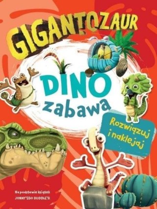 Gigantozaur. Dino zabawa