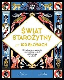 Świat starożytny w 100 słowach