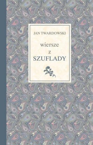 Wiersze z szuflady