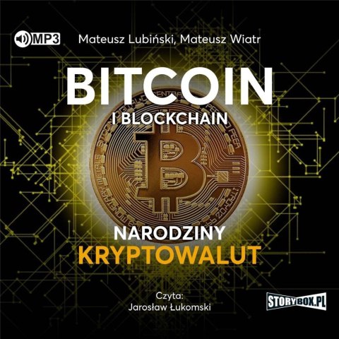 Bitcoin i blockchain. Narodziny kryptowalut CD