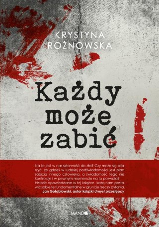 Każdy może zabić