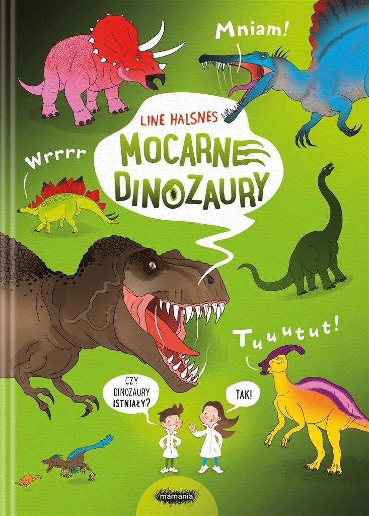 Ale to wielkie! T.2 Mocarne dinozaury