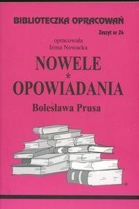 Biblioteczka opracowań nr 024 Nowele,Opow. Prus