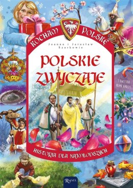 Kocham Polskę. Polskie zwyczaje