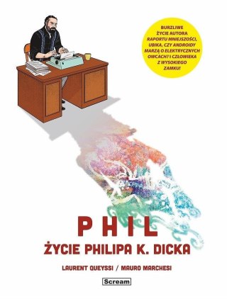 Phil - Życie Philipa K. Dicka