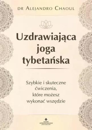 Uzdrawiająca joga tybetańska