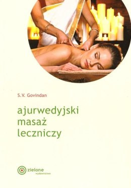 Ajurwedyjski masaż leczniczy