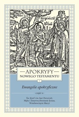 Apokryfy Nowego Testamentu T.1 cz.2