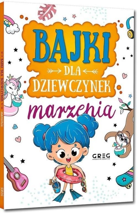 Bajki dla dziewczynek - marzenia Bajki dla dziewczynek - marzenia