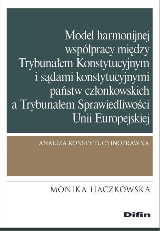 Model harmonijnej współpracy między Trybunałem..