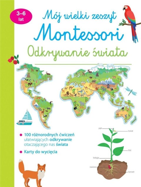 Mój wielki zeszyt Montessori Odkrywanie świata