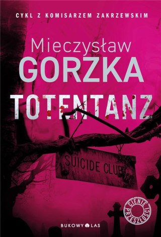 Totentanz Mieczysław Gorzka