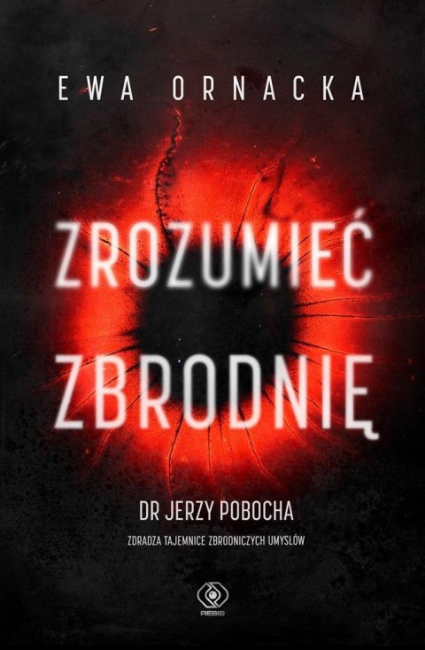 Zrozumieć zbrodnię