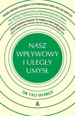 Nasz wpływowy i uległy umysł