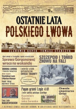 Ostatnie lata polskiego Lwowa w.2