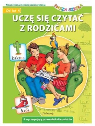 Uczę się czytać z rodzicami. Nasza Szkoła