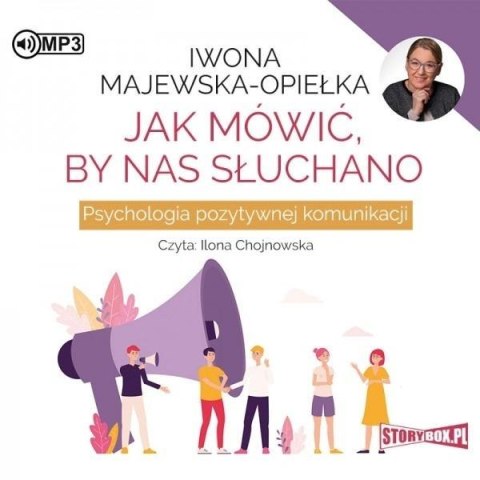 Jak mówić, by nas słuchano audiobook Jak mówić, by nas słuchano audiobook