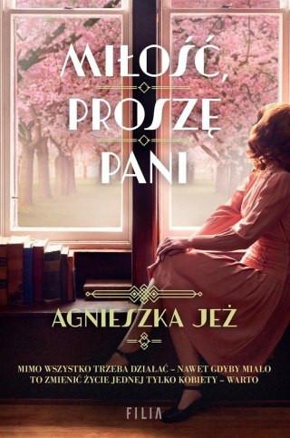 Miłość, proszę pani Agnieszka Jeż