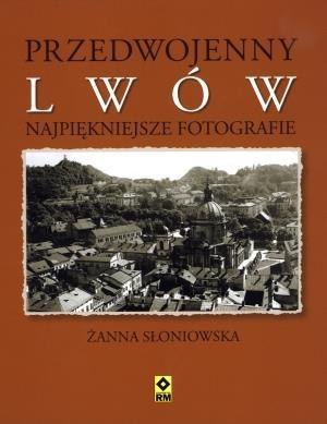 Przedwojenny Lwów. Najpiękniejsze fotografie