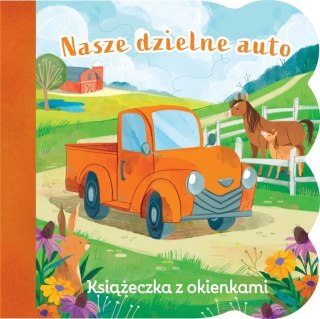 Świat maluszka. Nasze dzielne auto