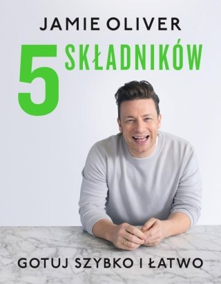 5 składników. Gotuj szybko i łatwo