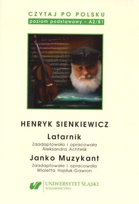 Czytaj po polsku T.2 Henryk Sienkiewicz: Latarnik