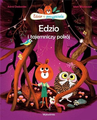 Edzio i przyjaciele. Edzio i tajemniczy pokój