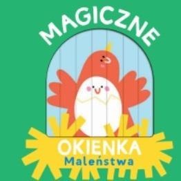 Magiczne okienka Maleństwa