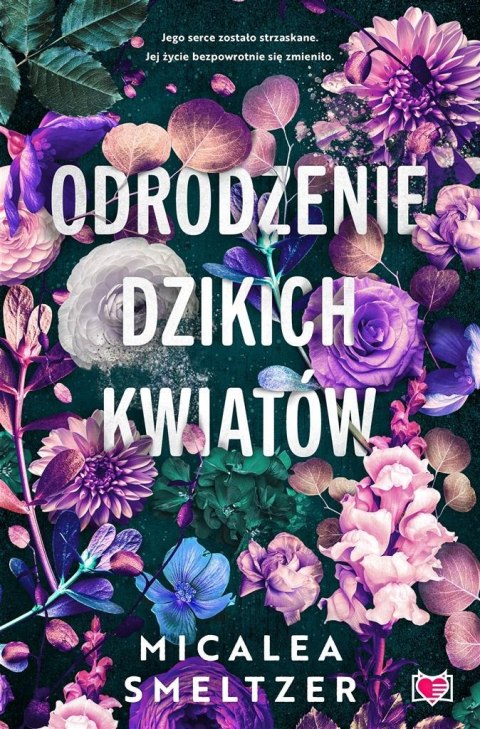 Wildflowers T.2 Odrodzenie dzikich kwiatów