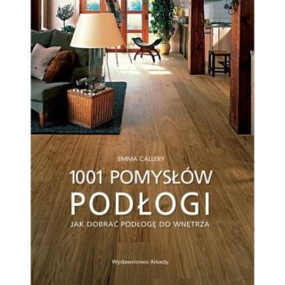 1001 pomysłów. Podłogi