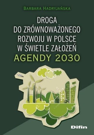 Droga do zrównoważonego rozwoju w Polsce...