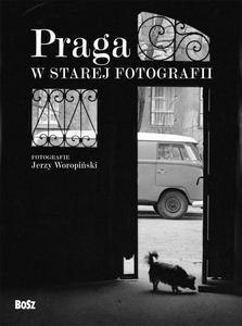 Praga w starej fotografii