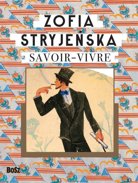 Zofia Stryjeńska. Savoir-vivre