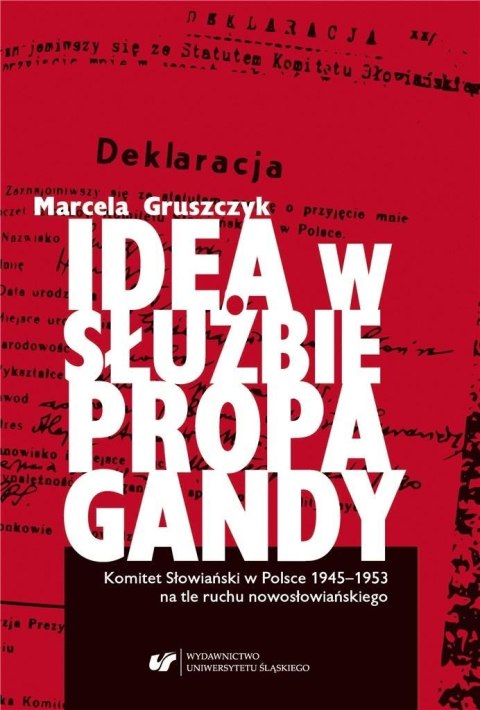 Idea w służbie propagandy