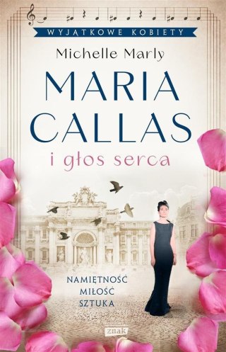 Maria Callas i głos serca