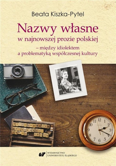 Nazwy własne w najnowszej prozie polskiej