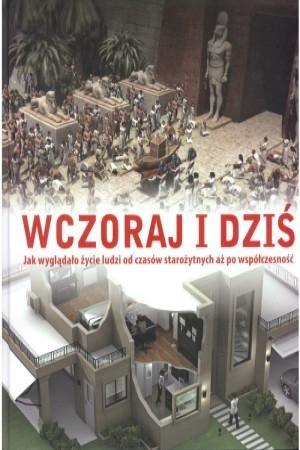 Wczoraj i dziś